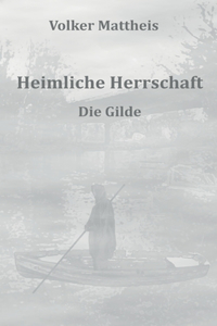 Heimliche Herrschaft