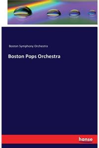 Boston Pops Orchestra