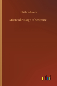 Missread Passage of Scripture