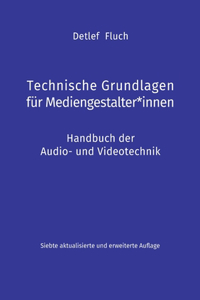 Technische Grundlagen für Mediengestalter*innen