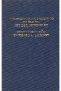 Philosophische Tradition Im Dialog Mit Der Gegenwart