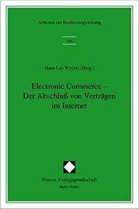 Electronic Commerce - Der Abschluss Von Vertragen Im Internet