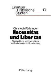 Necessitas Und Libertas