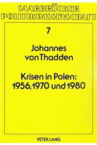 Krisen in Polen: 1956, 1970 Und 1980