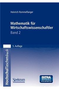 Mathematik Für Wirtschaftswissenschaftler II