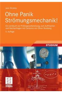 Ohne Panik Strömungsmechanik!