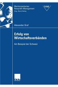Erfolg Von Wirtschaftsverbänden: Am Beispiel Der Schweiz