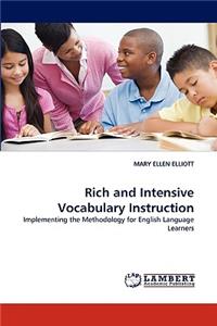 Rich and Intensive Vocabulary Instruction