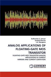 Analog Applications of Floating-Gate Mos Transistor