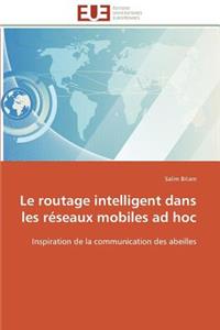 Le Routage Intelligent Dans Les Réseaux Mobiles Ad Hoc