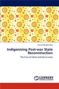 Indigenising Post-war State Reconstruction