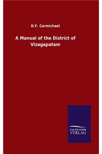 Manual of the District of Vizagapatam