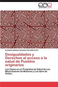 Desigualdades y Derechos Al Acceso a la Salud de Pueblos Originarios