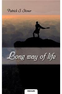 Long Way of Life