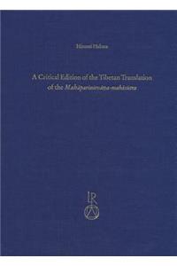 Critical Edition of the Tibetan Translation of the Mahaparinirvana-Mahasutra