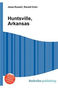 Huntsville, Arkansas