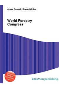 World Forestry Congress