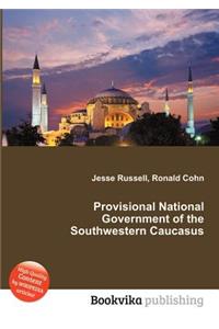 Provisional National Government of the Southwestern Caucasus