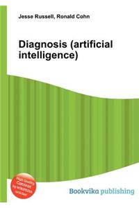 Diagnosis (Artificial Intelligence)