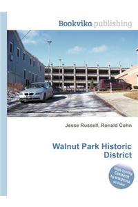 Walnut Park Historic District