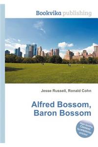 Alfred Bossom, Baron Bossom