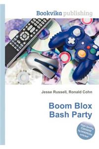 Boom Blox Bash Party