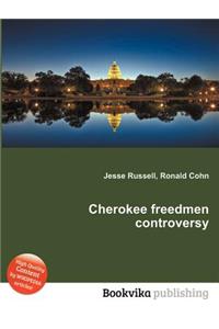 Cherokee Freedmen Controversy