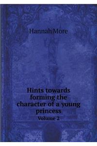 Hints Towards Forming the Character of a Young Princess Volume 2