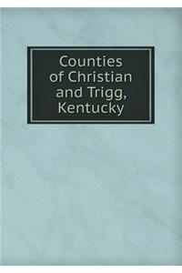 Counties of Christian and Trigg, Kentucky