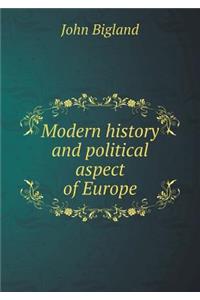 Modern history and political aspect of Europe