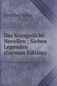 Das Sinngedicht: Novellen ; Sieben Legenden (German Edition)
