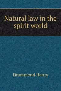 Natural law in the spirit world