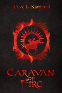 Caravan of Fire
