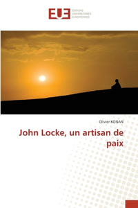 John Locke, un artisan de paix