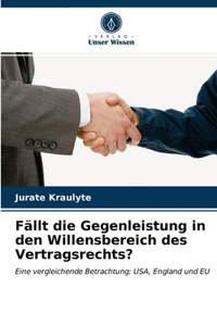 Fällt die Gegenleistung in den Willensbereich des Vertragsrechts?