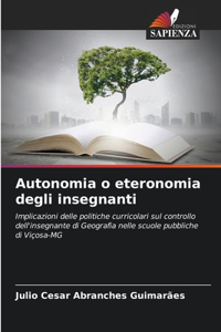 Autonomia o eteronomia degli insegnanti