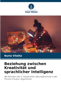 Beziehung zwischen Kreativität und sprachlicher Intelligenz