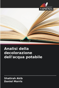 Analisi della decolorazione dell'acqua potabile