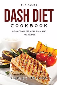The Easies Dash Diet Cookbook