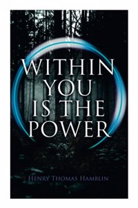 Within You is the Power