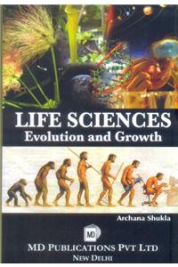 Life Sciences: Evolution And Growth