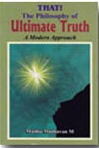 THAT! The Philosophy of Ultimate Truth