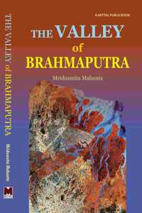 The Valley Of Brahmaputra