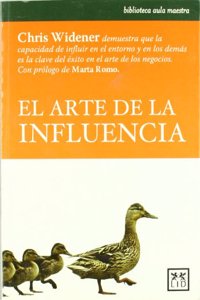 El arte de la influencia (Accion Empresarial) (Spanish Edition)