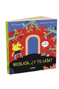 Nicolasa, ¿Y Tu Casa?