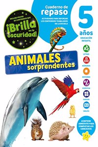 CUADERNO DE REPASO TEMATICO LUMINISCENTE 5 ANOS ANIMALES SORPRENDENTES