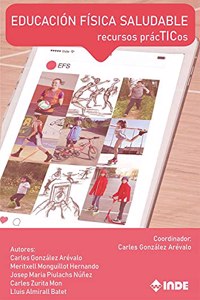 Educacion Fisica saludable: Recursos pracTICos