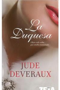La Duquesa = The Duchess