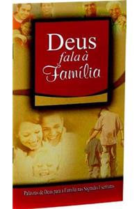 Portuguese God Speaks to the Family Portion