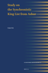 Study on the Synchronistic King List from Ashur